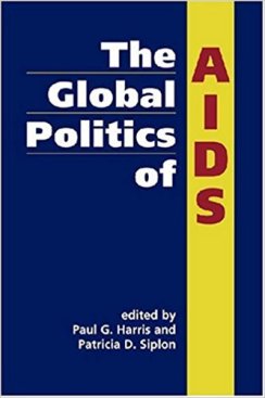 The Global Politics of AIDS